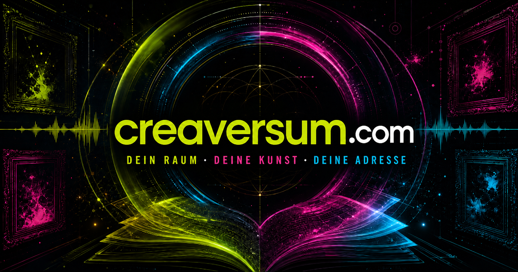 creaversum.com – Dein Raum, deine Kunst, deine Adresse – in einer neonfarbenen Orbit-, Klang- und Buchwelt